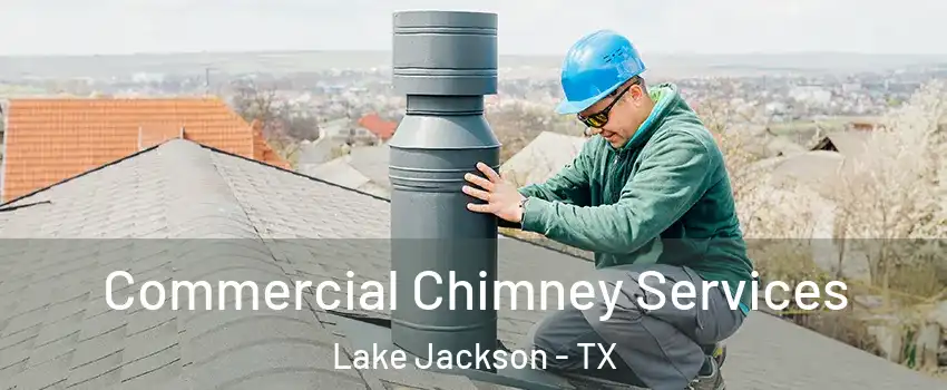  Commercial Chimney Services Lake Jackson - TX