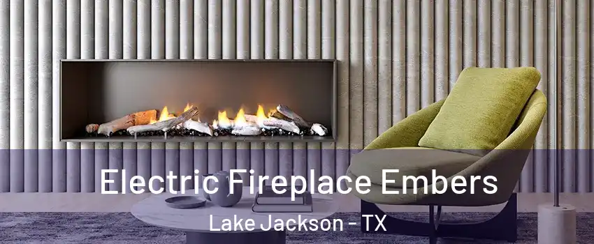  Electric Fireplace Embers Lake Jackson - TX