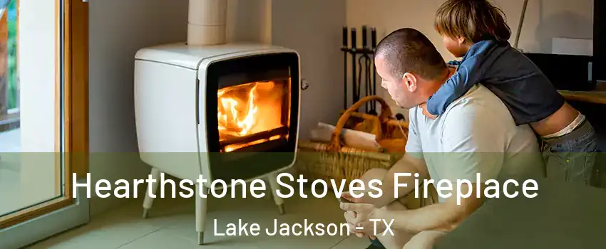  Hearthstone Stoves Fireplace Lake Jackson - TX