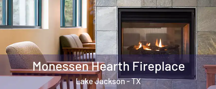  Monessen Hearth Fireplace Lake Jackson - TX